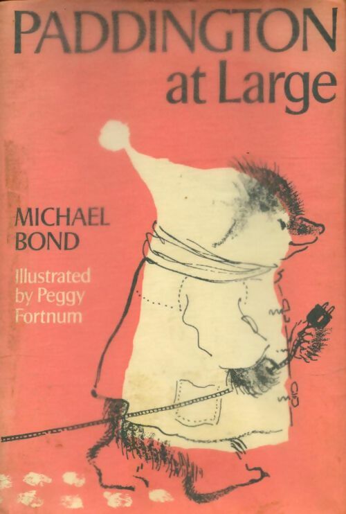 Livrenpoche : Paddington at large - Michael Bond - Livre