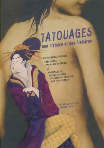 Livrenpoche : Tatouages. Une histoire et des histoires - Alain Pozzuoli - Livre