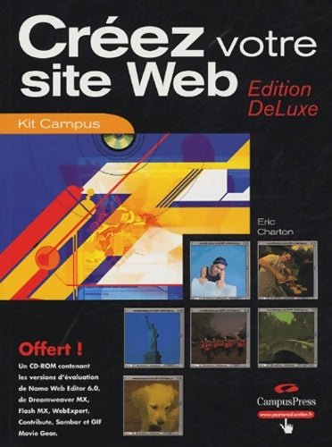 Livrenpoche : Créez votre site web édition deluxe (+ 1 cd-rom) - Eric Charton, Charton - Livre