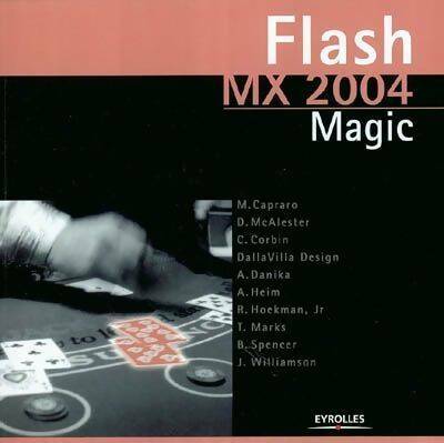Livrenpoche : Flash mx 2004 magic avec cd-rom - Capraro M. - Livre