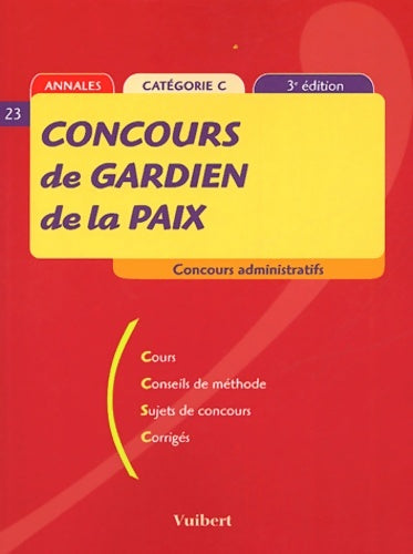 Livrenpoche : Concours de gardien de la paix - Anne-Marie Bruneteau - Livre