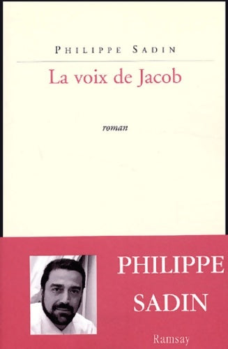 Livrenpoche : La voix de jacob - Philippe Sadin - Livre