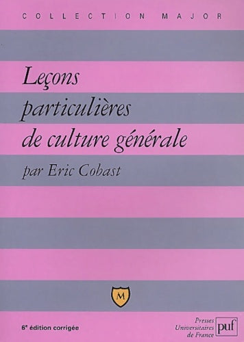 Livrenpoche : Leçons particulières de culture générale - Eric Cobast - Livre