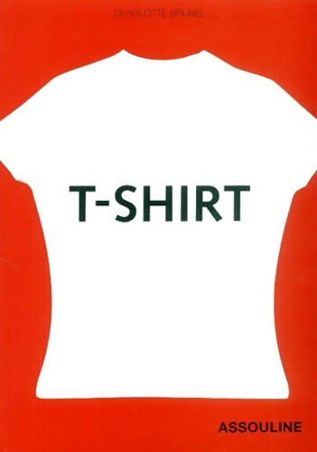 T-shirt - Charlotte Brunel - Livre