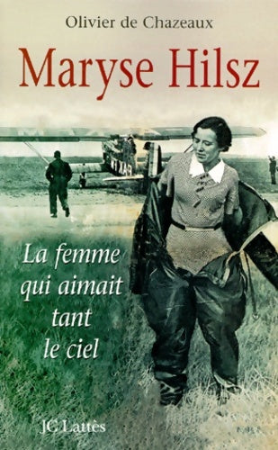 Maryse hilsz - Olivier De Chazeaux - Livre