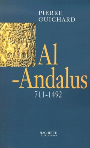 Livrenpoche : Al-andalus - Pierre Guichard - Livre