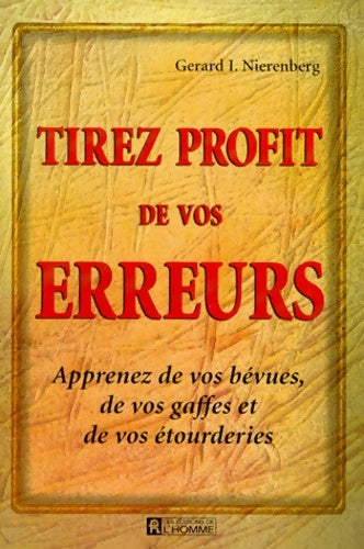 Livrenpoche : Tirez profit de vos erreurs - Gérard Nierenberg - Livre