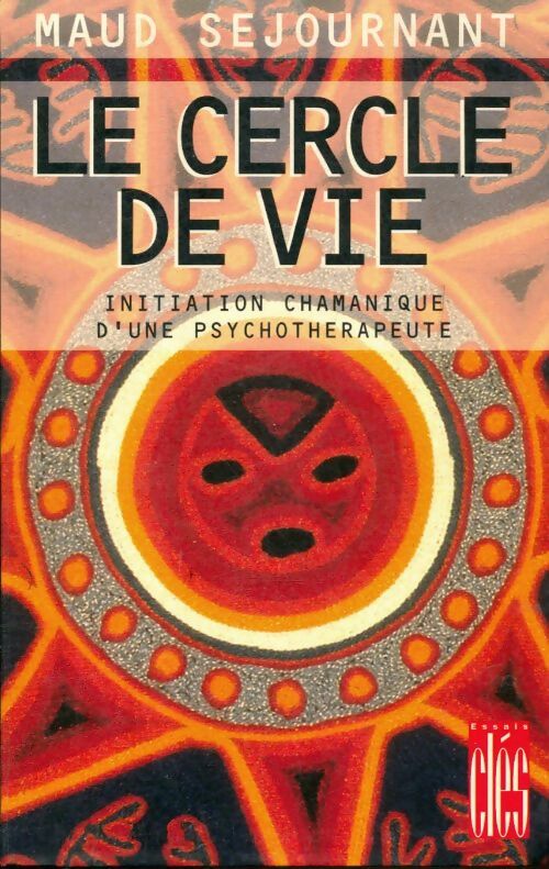 Livrenpoche : Le cercle de vie - Maud Séjournant - Livre