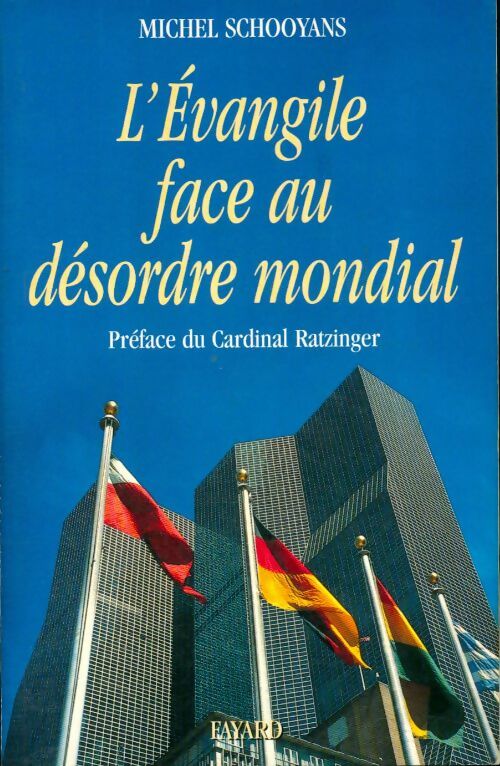 Livrenpoche : l'Evangile face au désordre mondial - Michel Schooyans - Livre