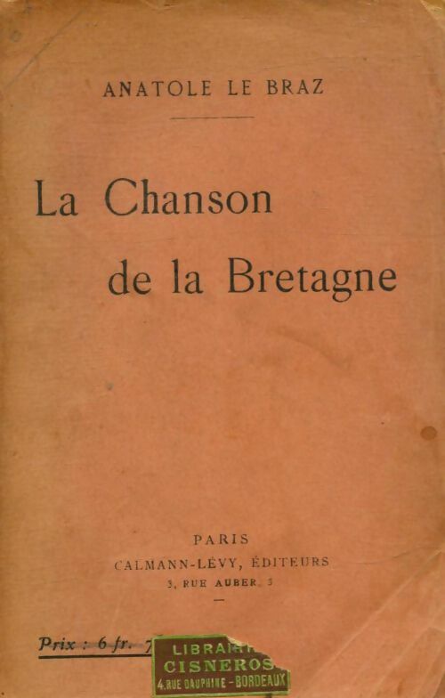 Livrenpoche : La chanson de la Bretagne - Anatole Le Braz - Livre