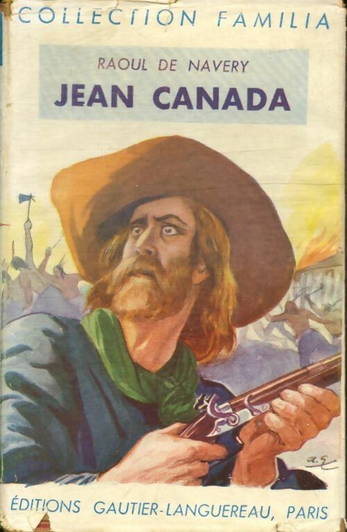 Livrenpoche : Jean Canada - Raoul De Navery - Livre