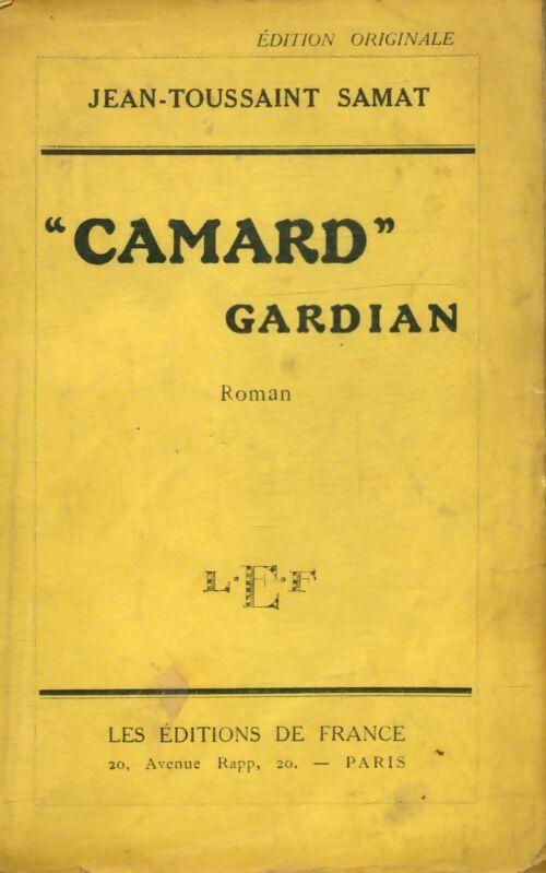 Livrenpoche : Camard gardian - Jean-Toussaint Samat - Livre