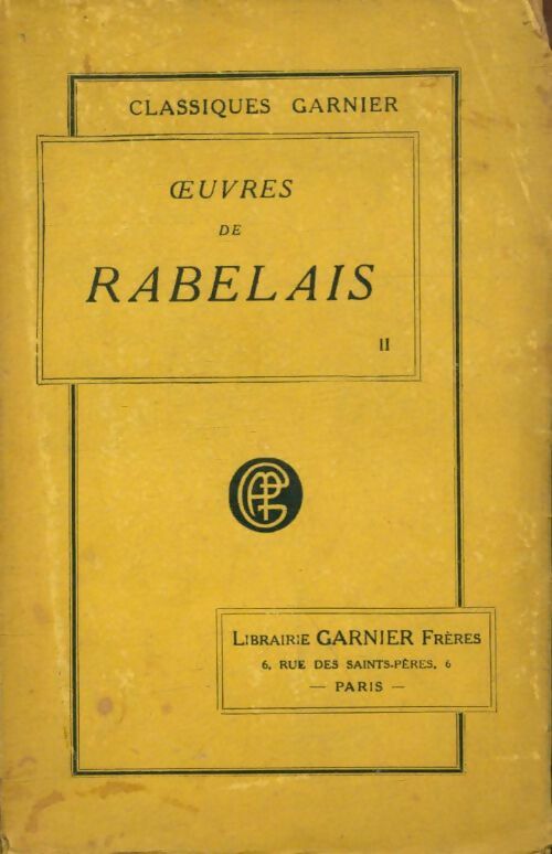 Livrenpoche : Oeuvres de Rabelais Tome II - François Rabelais - Livre