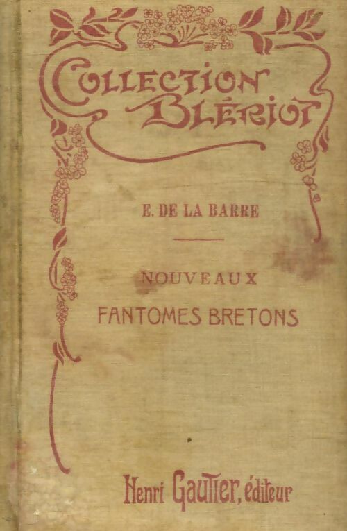 Livrenpoche : Nouveaux fantômes bretons - E De La Barre - Livre