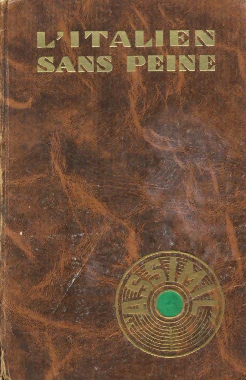 L'italien sans peine - A. Chérel - Livre