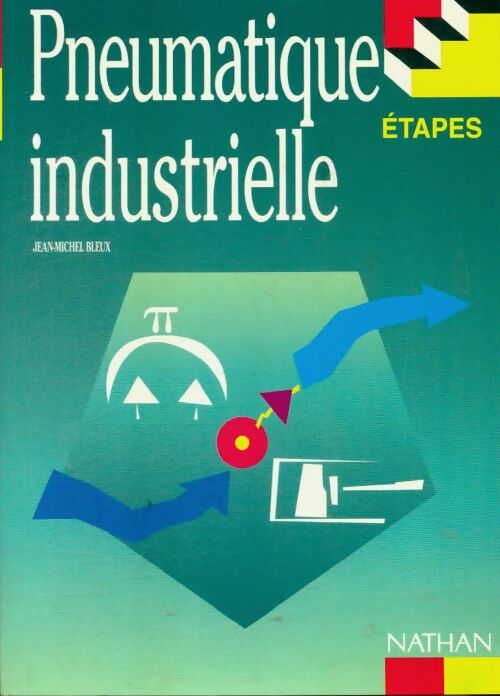 Livrenpoche : Pneumatique industrielle : Connaissance de base - Collectif - Livre