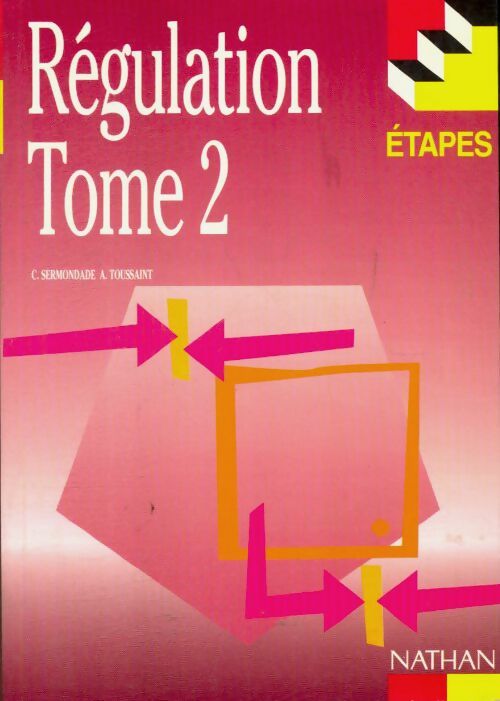 Livrenpoche : Régulation : Tome II identifications stabilité réglages - Christian Sermondade - Livre