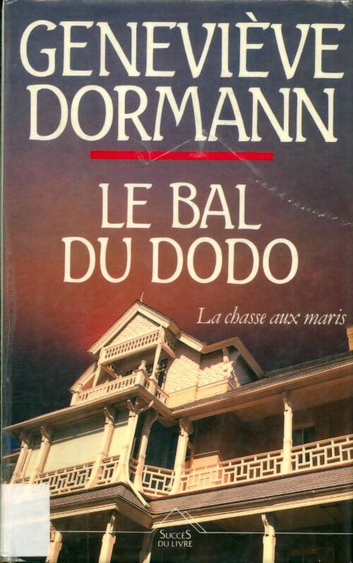 Livrenpoche : Le bal du dodo - Geneviève Dormann - Livre