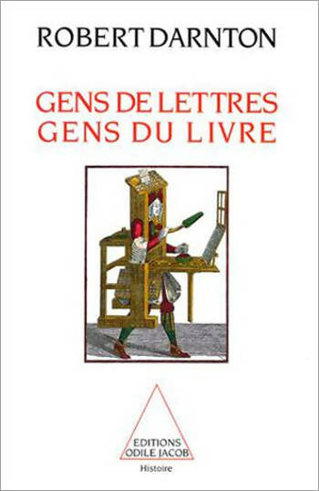 Livrenpoche : Gens de lettres gens du livre - Robert Darnton - Livre