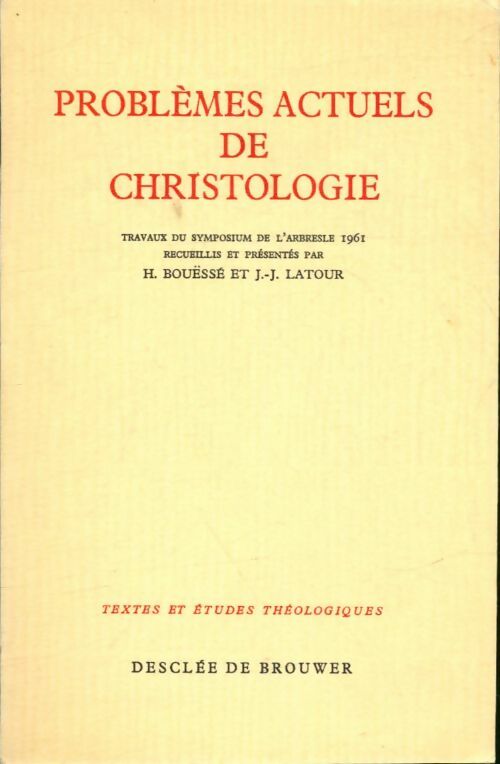 Livrenpoche : Problèmes actuels de christologie - Jj Latour - Livre