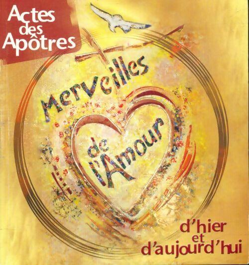 Livrenpoche : Actes des apôtres, merveilles de l'amour - Collectif - Livre