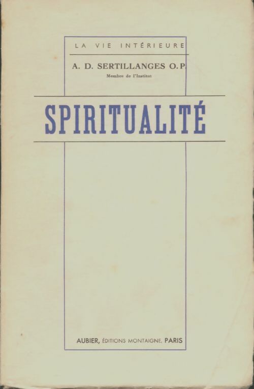 Livrenpoche : Spiritualité - A.-D Sertillanges - Livre