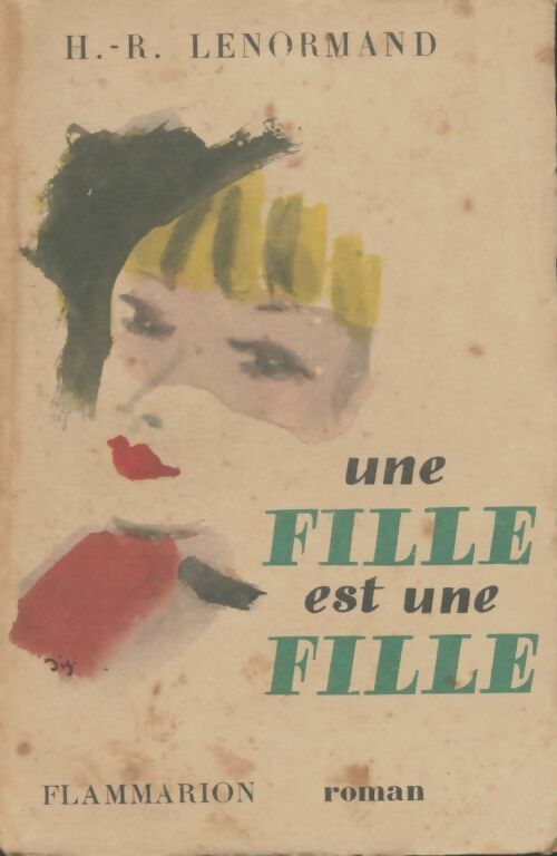 Livrenpoche : Une fille est une fille - Henri-René Lenormand - Livre