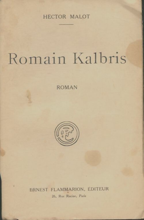 Livrenpoche : Romain Kalbris - Hector Malot - Livre