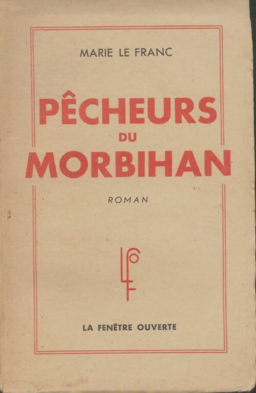 Livrenpoche : Pêcheurs du Morbihan - Marie Le Franc - Livre