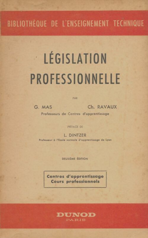 Livrenpoche : Législation professionnelle - Gilbert Mas - Livre