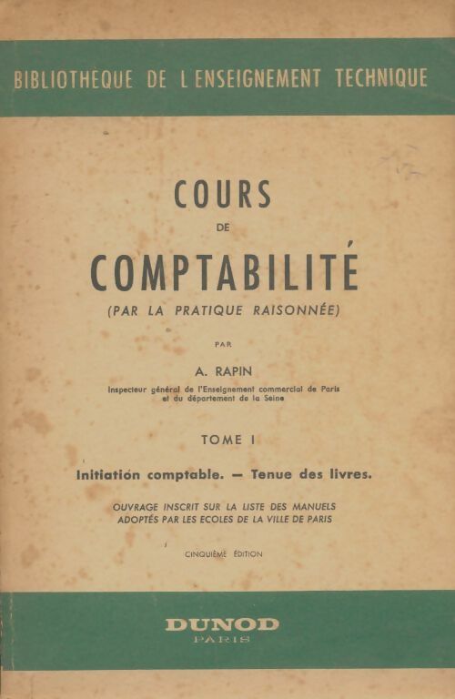 Livrenpoche : Cours de comptabilité Tome I - Albert Rapin - Livre