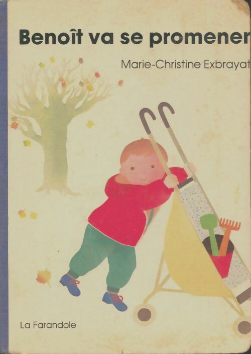 Livrenpoche : Benoît va se promener - Marie-Christine Exbrayat - Livre