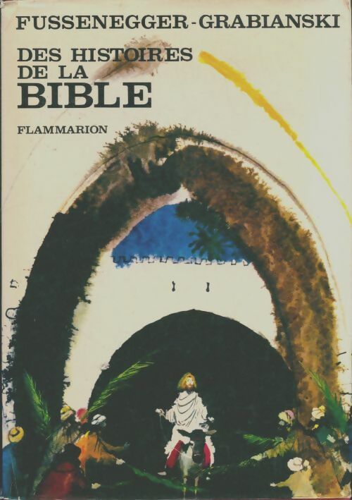 Livrenpoche : Des histoires de la Bible - Gertrud Fussenegger - Livre