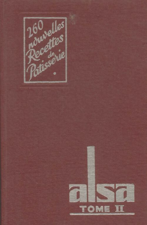 Livrenpoche : 260 nouvelles recettes de patisserie - Collectif - Livre