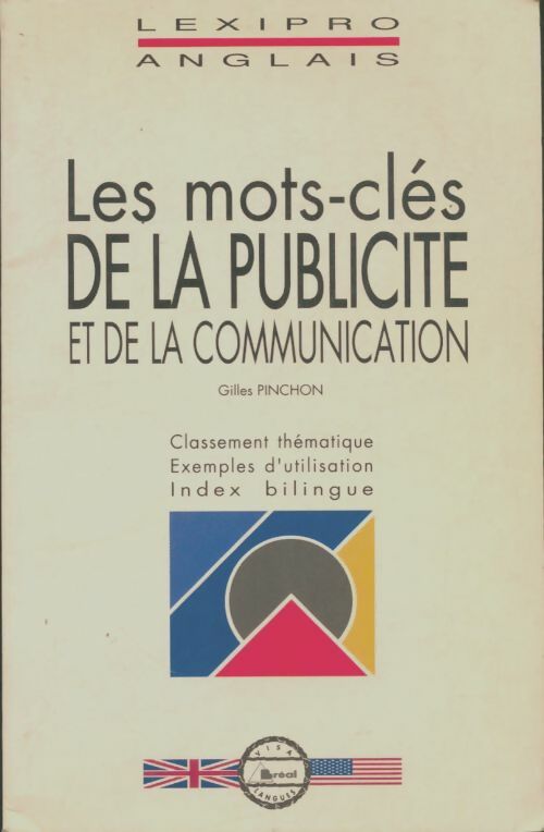 Livrenpoche : Les mots-clés de la publicité et de la communication - Gilles Pinchon - Livre