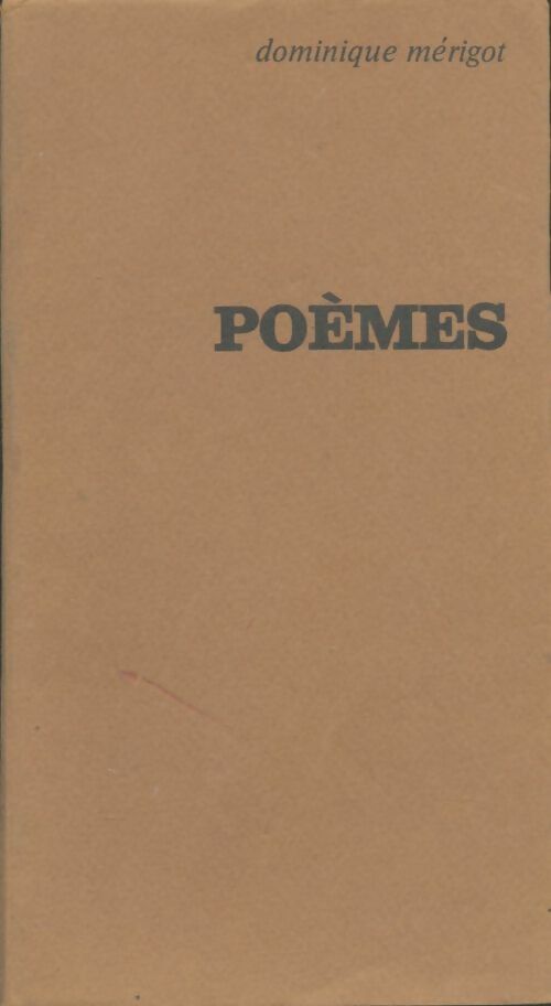 Livrenpoche : Poèmes - Dominique Mérigot - Livre