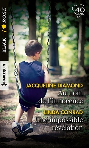 Livrenpoche : Au nom de l'innocence / Une impossible révélation - Jacqueline Diamond - Livre