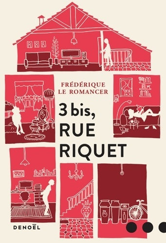 Livrenpoche : 3 bis, rue Riquet - frédérique Le Romancer - Livre