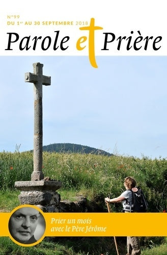 Livrenpoche : Parole et prière nº 99 : Prier un mois avec le père jérôme - Collectif - Livre