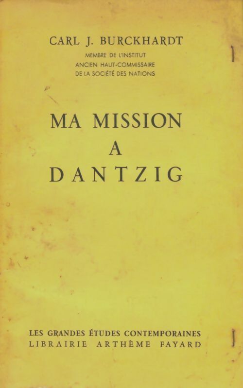 Livrenpoche : Ma mission à Dantzig - Carl J. Burckhardt - Livre
