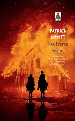 Les frères sisters - Patrick Dewitt - Livre