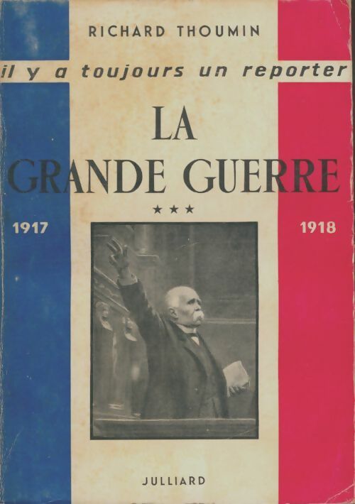 Livrenpoche : La grande guerre Tome III - R. Thoumin - Livre
