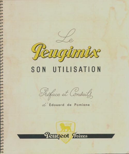 Livrenpoche : Le peugimix, son utilisation - Collectif - Livre