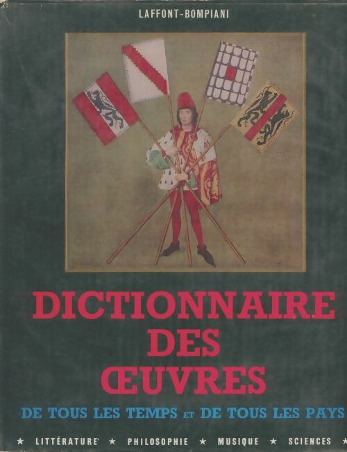 Livrenpoche : Dictionnaire des oeuvres Tome I : A-Dh - Bompiani - Livre