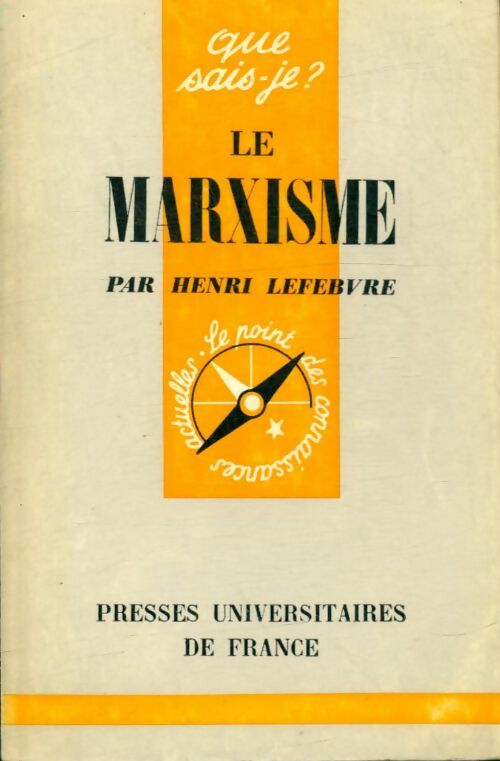 Livrenpoche : Le marxisme - Henri Lefebvre - Livre