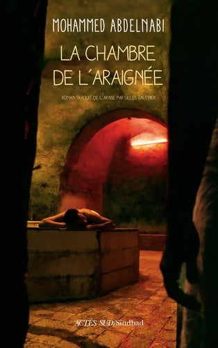 Livrenpoche : La chambre de l'araignée - Mohammed Abdelnabi - Livre
