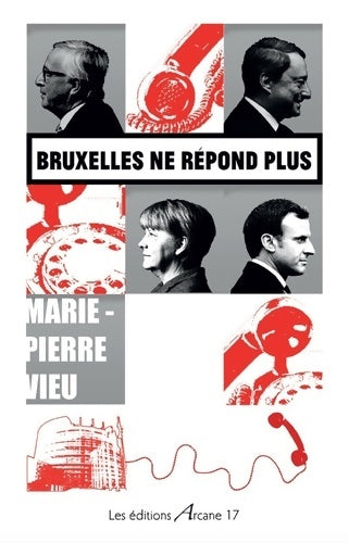 Livrenpoche : Bruxelles ne répond plus - Marie-Pierre Vieu - Livre