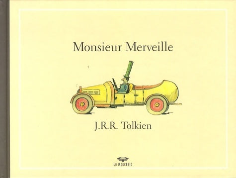 Livrenpoche : Monsieur merveille - John Ronald Reuel Tolkien - Livre