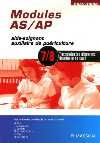 Livrenpoche : Modules AS/AP - 7/8 : Transmission des informations et organisation du travail - Geracfas - Livre