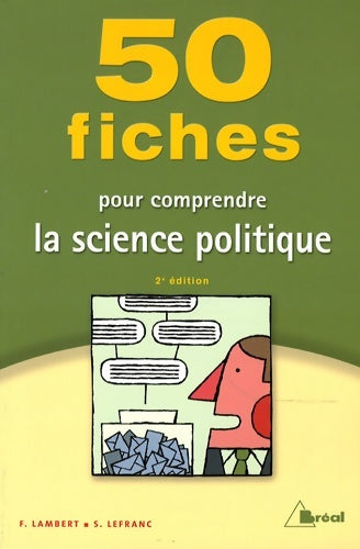 Livrenpoche : 50 fiches pour comprendre la science politique - Frédéric Lambert - Livre